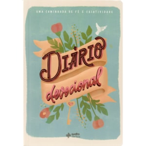 Diário Devocional | Uma Caminhada de Fé e Criatividade