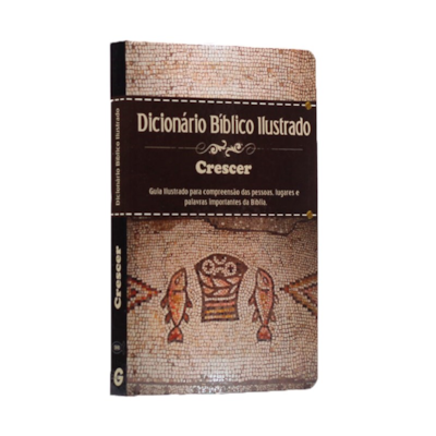 Dicionário Bíblico Ilustrado Crescer