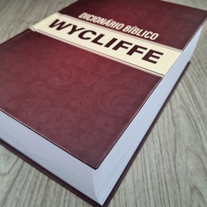 Dicionário Bíblico Wycliffe | Charles F. Pfeiffer