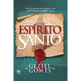 Dicionário do Espírito Santo | Geziel Gomes