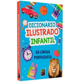 Dicionário Ilustrado Infantil De Língua Portuguesa