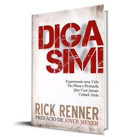 Diga Sim! | Rick Renner