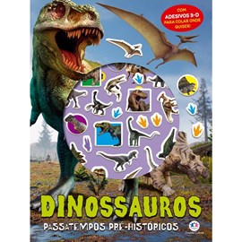 Dinossauros | Com Adesivos 3-D | 3 a 5 Anos