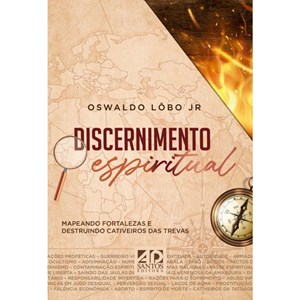 Discernimento Espiritual | Oswaldo Lobo Jr