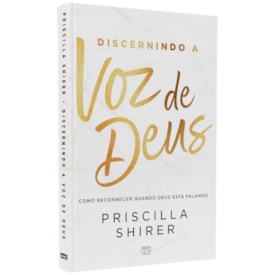 Discernindo a Voz de Deus | Priscilla Shirer