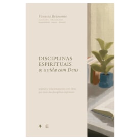 Segunda imagem do produto Disciplinas Espirituais | Vanessa Belmonte