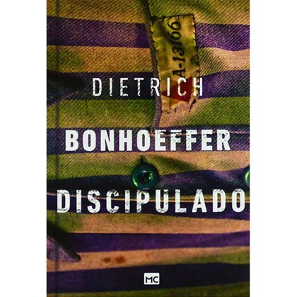 Discipulado | Dietrich Bonhoeffer | Edição Capa Dura