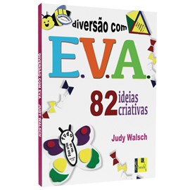 Diversão com Eva | Judy Walsch