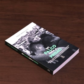 Segunda imagem do produto Do Palco para a Prisão | 
                                Cally Magalhães