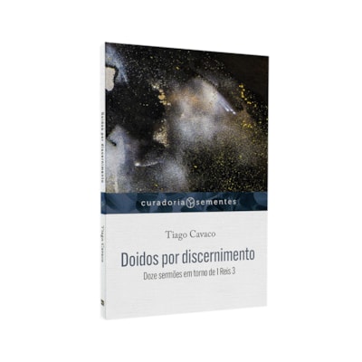 Doidos Por Discernimento | Tiago Cavaco