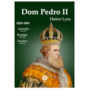 Dom Pedro II | Heitor Lyra