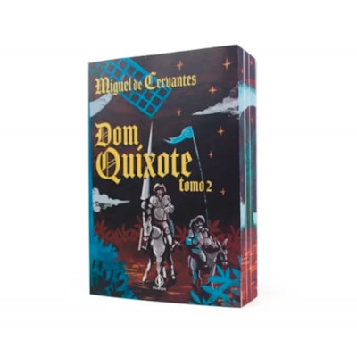 Segunda imagem do produto Dom Quixote | Tomo 2 | Miguel de Cervantes