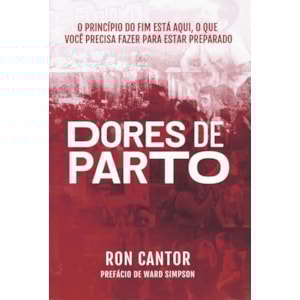 Dores de Parto | Ron Cantor