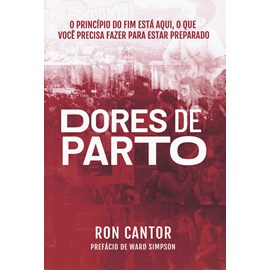 Dores de Parto | Ron Cantor