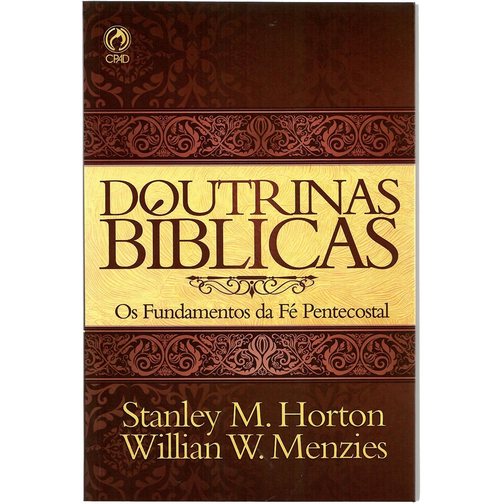 Doutrinas Bíblicas | Stanley M. Horton E Willian W. Menzies