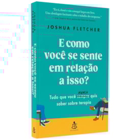 E Como Você Se Sente Em Relação a isso? | Joshua Fletcher