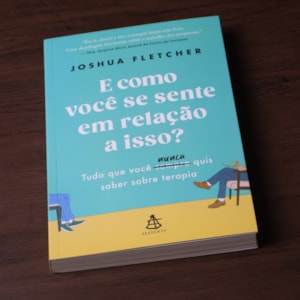 E Como Você Se Sente Em Relação a isso? | Joshua Fletcher