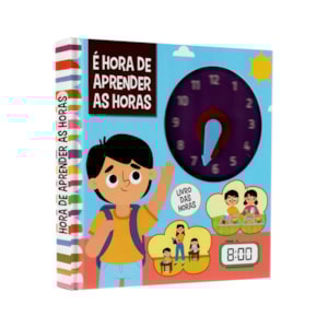 É Hora de Aprender as Horas
                                         | Livro das Horas