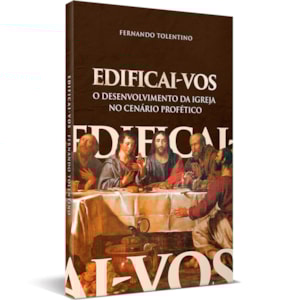 Edificai-Vos | Fernando Tolentino
