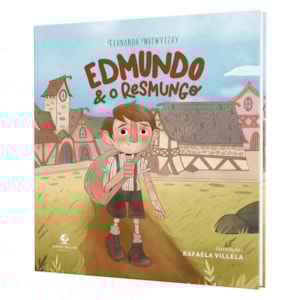 Edmundo e o Resmungo | Fernanda Witwytzky