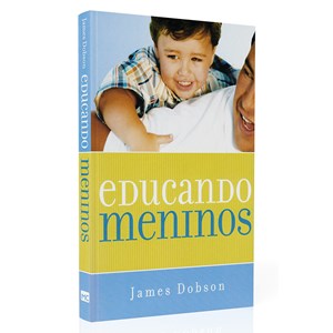Educando Meninos | James Dobson