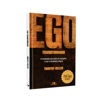 Ego Transformado | Timothy Keller | Capa Dura