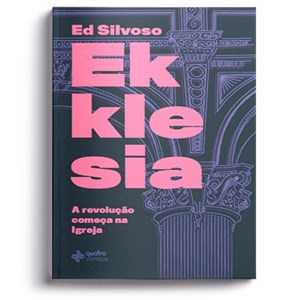Ekklesia | Ed Silvoso