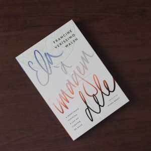 Segunda imagem do produto Ela à Imagem Dele | Francine Veríssimo Walsh