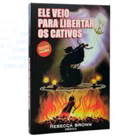 Ele Veio Para Libertar os Cativos | Rebecca Brown