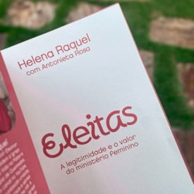 Segunda imagem do produto Eleitas | Helena Raquel | Antonieta Rosa