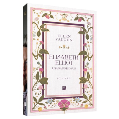 Segunda imagem do produto Elisabeth Elliot | Uma Biografia Autorizada
