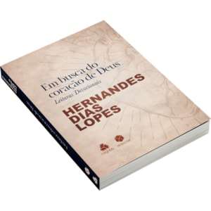Segunda imagem do produto Em busca do Coração de Deus | Leituras Devocionais | Hernandes Dias Lopes