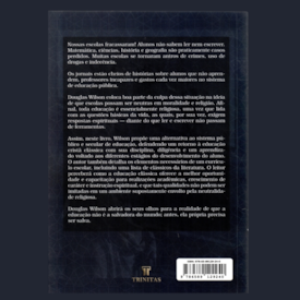 Segunda imagem do produto Em Defesa da Educação Cristã Clássica | Douglas Wilson
