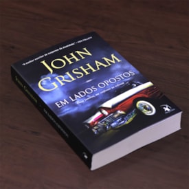 Segunda imagem do produto Em Lados Opostos | 
                                John Grisham