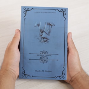 Segunda imagem do produto Em Seus Passos o que Faria Jesus | Clássicos da Literatura | Charles M. Sheldon