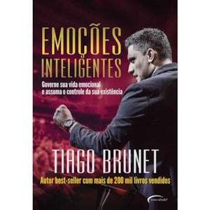 Emoções Inteligentes | Tiago Brunet