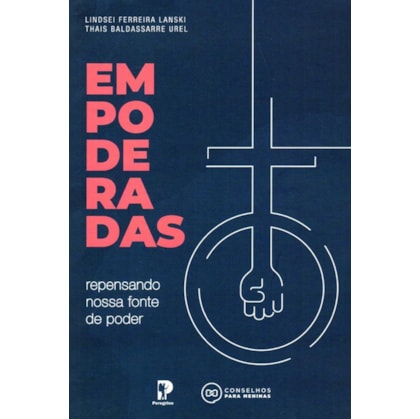 Empoderadas | Lindsei Ferreira Lanski