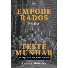 Empoderados para Testemunhar | Robert Menzies