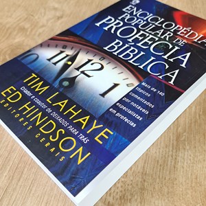 Enciclopédia Popular de Profecia Bíblica | Tim Lahaye e Ed Hindson