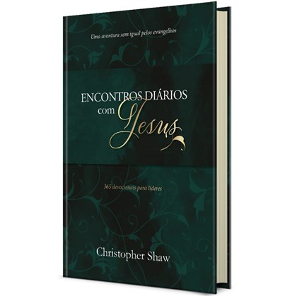 Encontros Diários com Jesus | Christopher Shaw