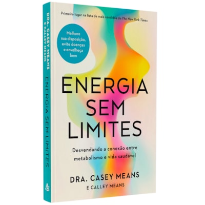 Energia Sem Limites | Dra. Casey Means e Calley Means