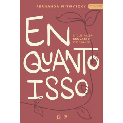 Enquanto Isso | Capa Brochura | Fernanda Witwytzky