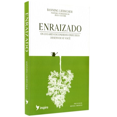 Enraizado | 2 Edição | Banning Liebscher