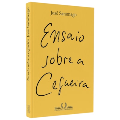 Ensaio Sobre a Cegueira | José Saramago