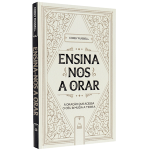 Ensina Nos a Orar | Corey Russell