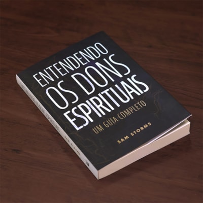 Segunda imagem do produto Entendendo Os Dons Espirituais | Um Guia Completo