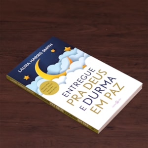 Segunda imagem do produto Entregue pra Deus e durma em paz | Laura Harris Smith