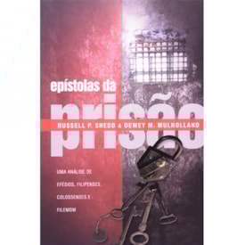 Epístolas da Prisão | Russell Shedd