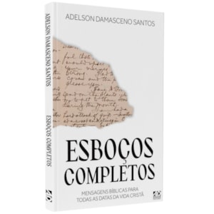 Esboços Completos | Adelson Damasceno Santos