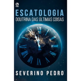 Escatologia | Severino Pedro da Silva